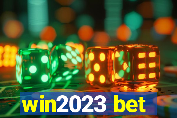 win2023 bet